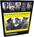 Luftwaffe Generals - The Knights Cross Holders 1939-45...