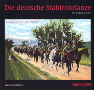 Die deutsche Stahlrohrlanze (Gerhard Wanner)