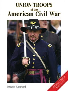 Union Troops of the American Civil War (Jonathan Sutherland)