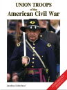 Union Troops of the American Civil War (Jonathan Sutherland)