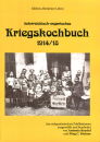 K.u.K. Kriegskochbuch 1914/18 (J. C. Steiner)