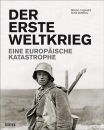 Der Erste Weltkrieg - Eine Europäische Katastrophe...