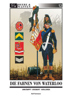 Die Fahnen von Waterloo (R. Fuhrmann)