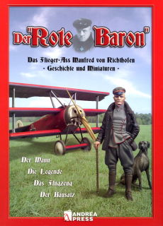 Der Rote Baron-Das Flieger-Ass Manfred von Richthofen &ndash; Geschichte und Miniaturen