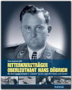 Ritterkreuzträger Oberleutnant Hans Döbrich -...