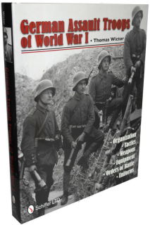 German Assault Troops in World War I (Thomas Wictor)