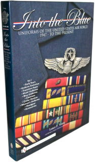 Into the Blue - Uniforms of the US-Airforce 1947 to present - Vol. 1 (L. Young)