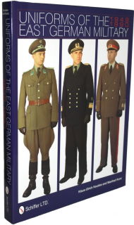 Uniforms of the East German Military 1949-1990 (Keubke / Kunz)