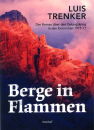 Berge in Flammen - Roman über den Gebirgskrieg in...