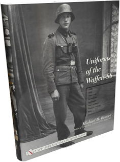 Uniforms of the Waffen-SS - Volume 2 (Michael D. Beaver)