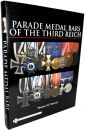 Parade Medal Bars of the Third Reich (Thomas M. Yanacek)