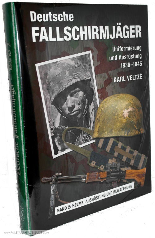 NEU Uniformierung und Ausrüstung 1936-1945 Band 3 Deutsche Fallschirmjäger 