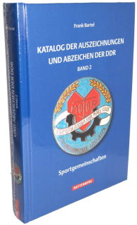 Katalog der Auszeichnungen der DDR - Band 2 - Sportgemeinschaften (Frank Bartel)