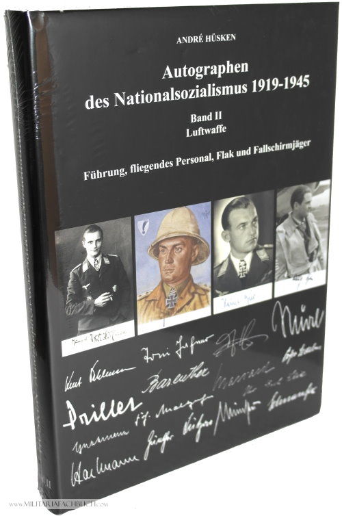 André Hüsken Band 2 Autographen des Nationalsozialismus 