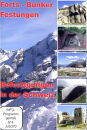 Befestigungen in der Schweiz - Film-Dokumentation - DVD