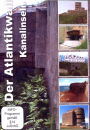 Der Atlantikwall -Teil 2 - Kanalinseln -...
