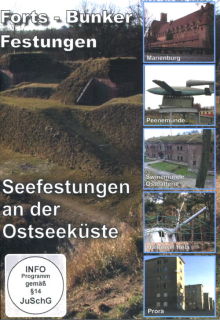Seefestungen an der Ostseek&uuml;ste - DVD-Dokumentation
