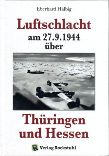 Luftschlacht am 27.9.1944 über Thüringen und Hessen (Hälbig)