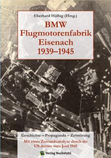 BMW Flugmotorenfabrik Eisenach 1939-1945 (Hälbig)