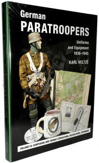 German Paratroopers - Uniforms and  Equipment 1936-1945 - Vol. III (Veltze)