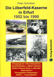Die Löberfeld-Kaserne in Erfurt 1952-1990 (Peter Schreiber)