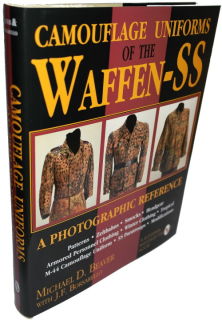 Camouflage Uniforms of the Waffen-SS (M. Beaver)