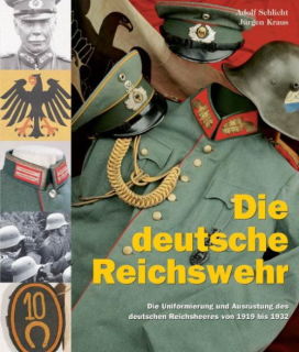 Die Deutsche Reichswehr (Dr. phil. Jürgen Kraus, Adolf Schlicht)