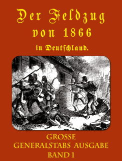 Der Feldzug von 1866 in Deutschland - Band 1