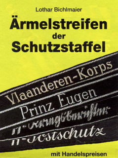 &Auml;rmelstreifen der Schutzstaffel (Lothar Bichlmaier)