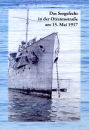Das Seegefecht in der Otrantostrasse am 15. Mai 1917
