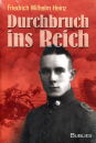 Durchbruch ins Reich (Friedrich Wilhelm Heinz)