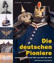 Die deutschen Pioniere, Verkehrstruppen von 1871 bis 1914...