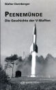 Peenem&uuml;nde - Die Geschichte der V-Waffen (Dornberger)