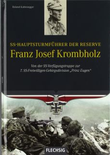 SS-Hauptsturmführer der Reserve Franz Josef Krombholz (Roland Kaltenegger)