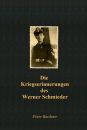 Die Kriegserinnerungen des Werner Schmieder (Peter...