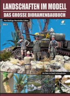 Landschaften im Modell - Teil 2: Natur in allen Details (Cabos, Rodrigo Hernandez)