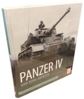 Panzer IV und seine Abarten (W. Spielberger, H.L. Doyle, T. Jentz)