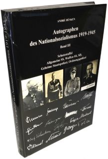 Autographen des Nationalsozialismus - Band 3 (Andr&eacute; H&uuml;sken)