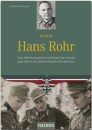Major Hans Rohr - Vom Ritterkreuztr&auml;ger im Kampf um...