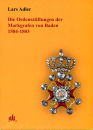 Die Ordensstiftungen der Markgrafen von Baden 1584-1803...