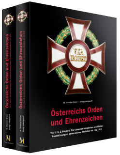 Österreichs Orden und Ehrenzeichen - Teil 2  (Dr. M. Christian Ortner, Dr. Georg Ludwigstorff)
