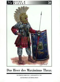Das Heer des Maximinus Thrax (Eschbach, Dr. Jan / Borin, Stefano)