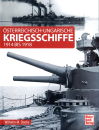 Österreichisch-ungarische Kriegsschiffe - 1914 bis...