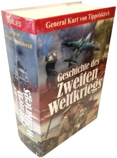 Geschichte des Zweiten Weltkriegs (General der Infanterie Kurt von Tippelskirch)