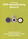 DDR Spezialkatalog Band IX (Frank Bartel)