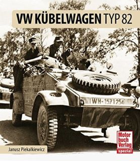 VW Kübelwagen Typ 82 (Janusz Piekalkiewicz)