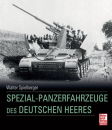 Spezial-Panzerfahrzeuge des deutschen Heeres (Spielberger)
