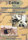 Zelte und Zeltausrüstungen der Wehrmacht 1935-1945