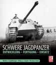 Schwere Jagdpanzer (Walter J. Spielberger / Hilary Louis...