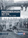 Panzerbüchsen seit 1918 - Entwicklung - Typen -...